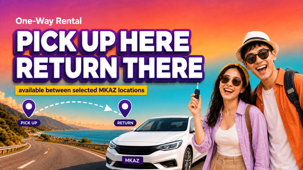 Bold banner ad for one-way car rental: 'PICK UP HERE RETURN THERE' with a smiling couple beside a white sedan on a coastal road.
